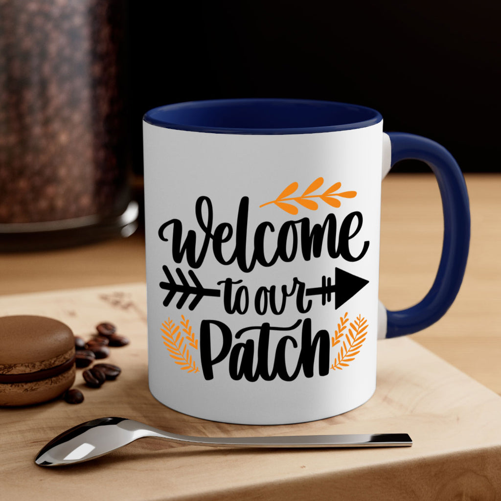 Welcome To Our Patch 517#- fall-Mug / Coffee Cup