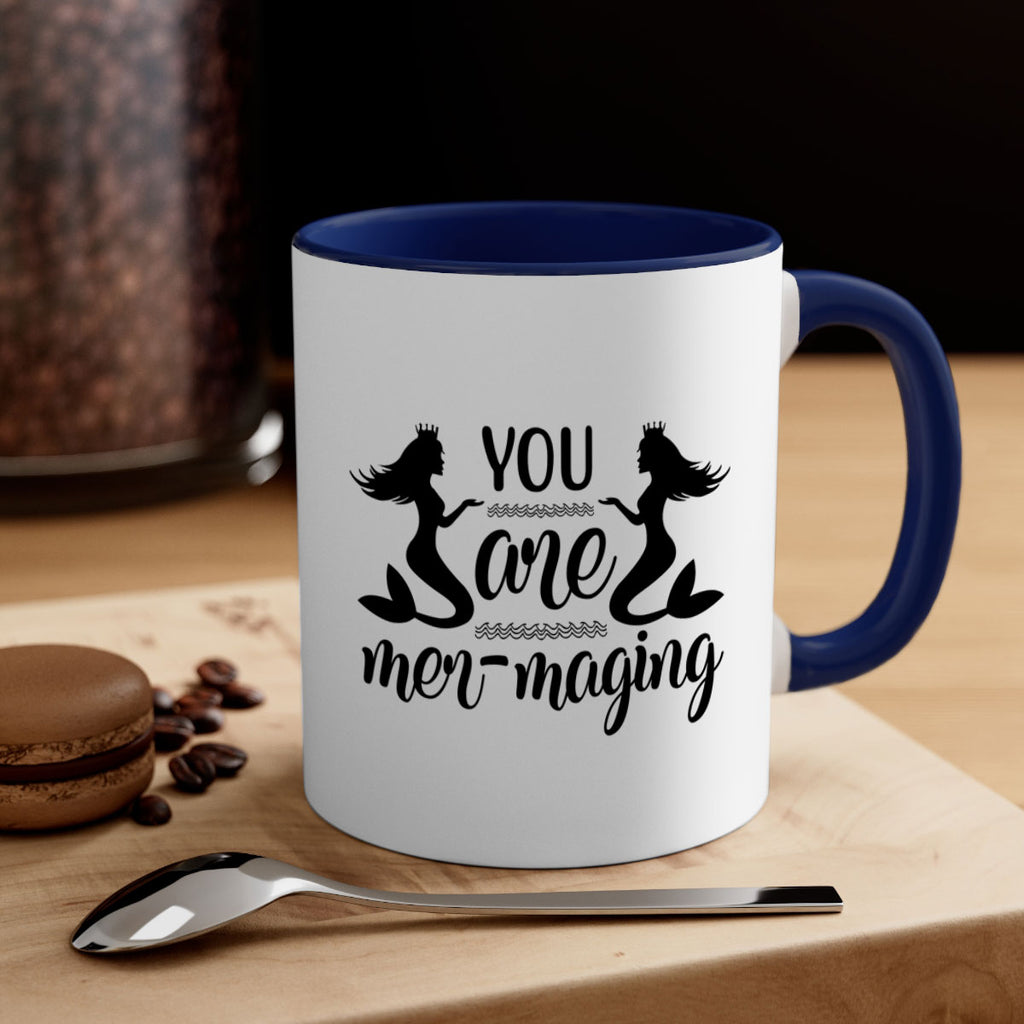You are mermaging design 686#- mermaid-Mug / Coffee Cup