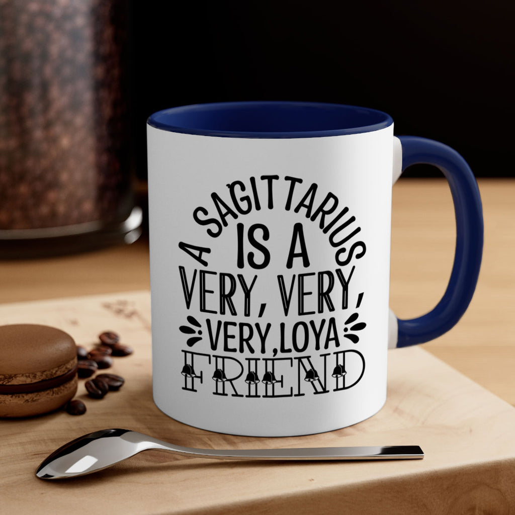 a sagittarius is very loyal 61#- zodiac-Mug / Coffee Cup