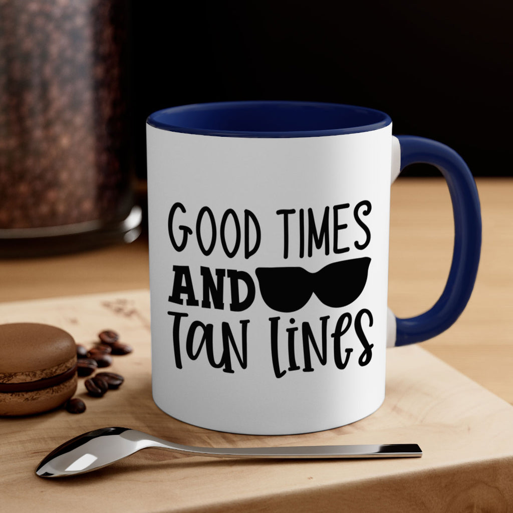 good times and tan lines Style 99#- Summer-Mug / Coffee Cup