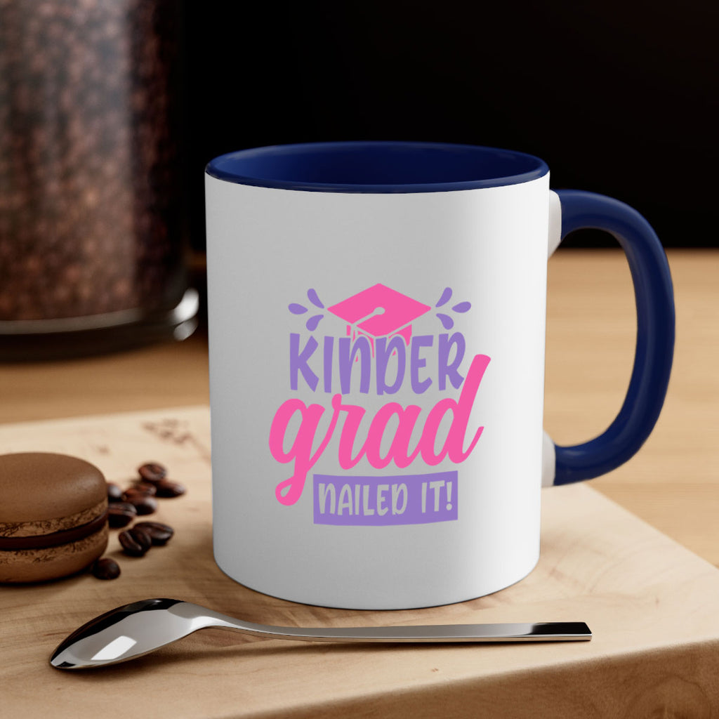 kinder grad nailed it! 01 (2) 13#- preK-Mug / Coffee Cup