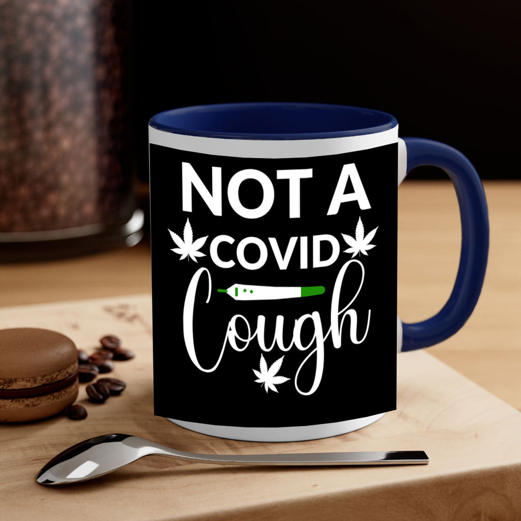 not a covid cough 212#- marijuana-Mug / Coffee Cup