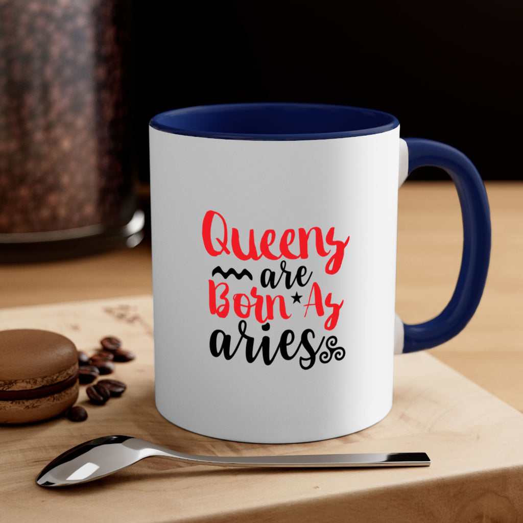 queens Are Born As Aries 384#- zodiac-Mug / Coffee Cup