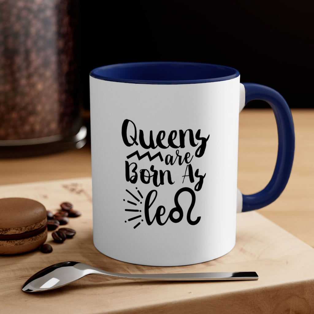 queens Are Born As Leo 386#- zodiac-Mug / Coffee Cup
