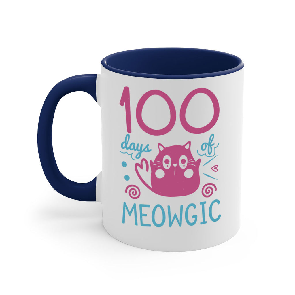 5 days of meowgic 45#- 100 days-Mug / Coffee Cup