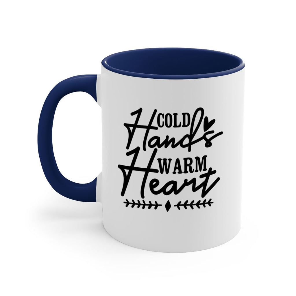 Cold Hands Warm Heart 45#- winter-Mug / Coffee Cup