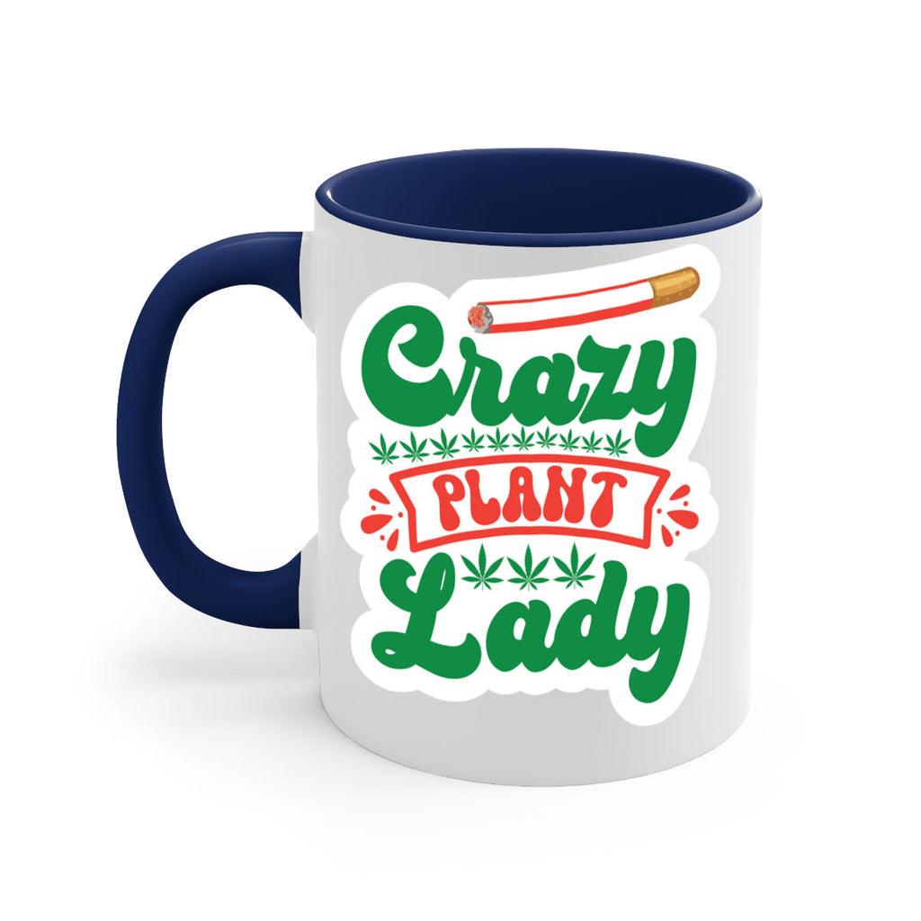 Crazy Plant Lady 65#- marijuana-Mug / Coffee Cup