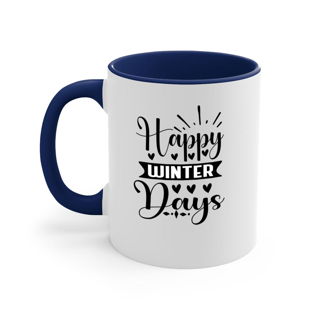 Happy Winter Days 125#- winter-Mug / Coffee Cup
