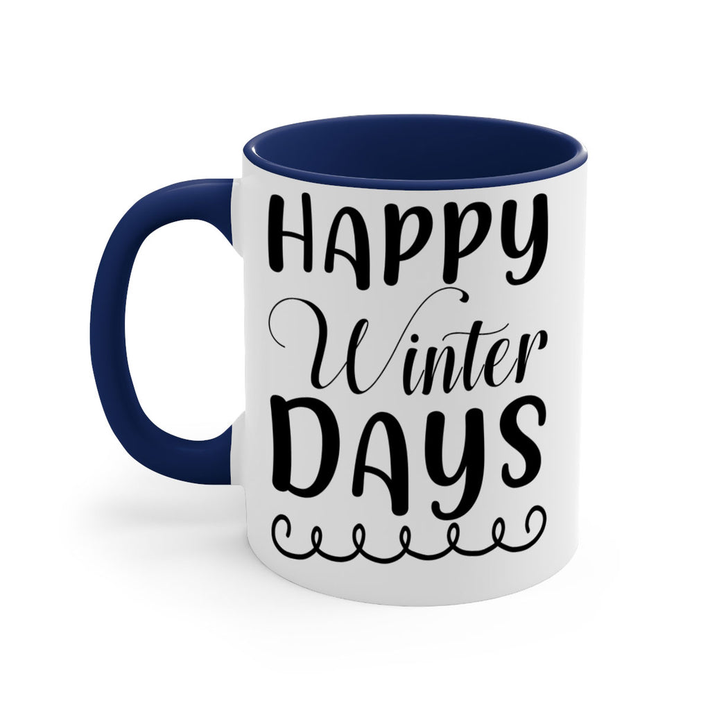 Happy Winter Days 139#- winter-Mug / Coffee Cup
