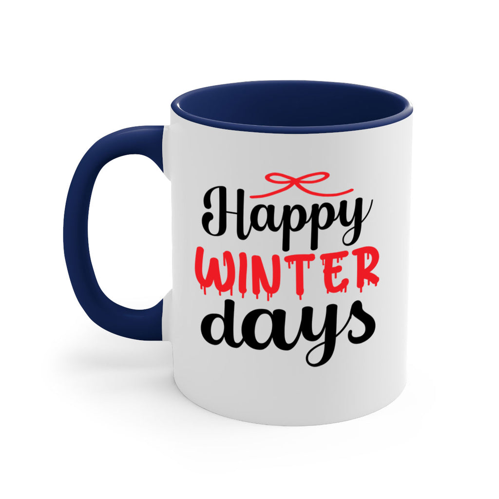 Happy winter days 123#- winter-Mug / Coffee Cup
