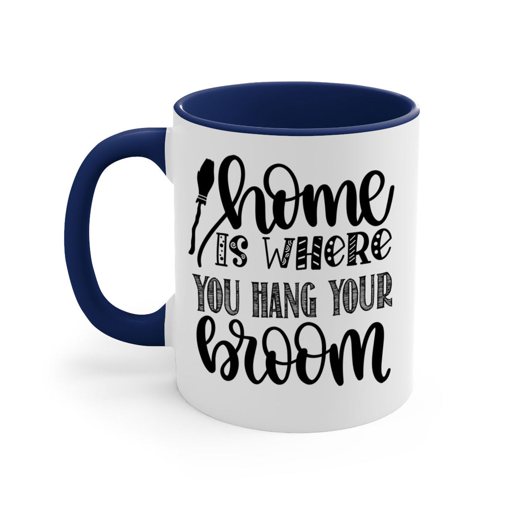 Home Is Where You Hang Your Broom 315#- fall-Mug / Coffee Cup