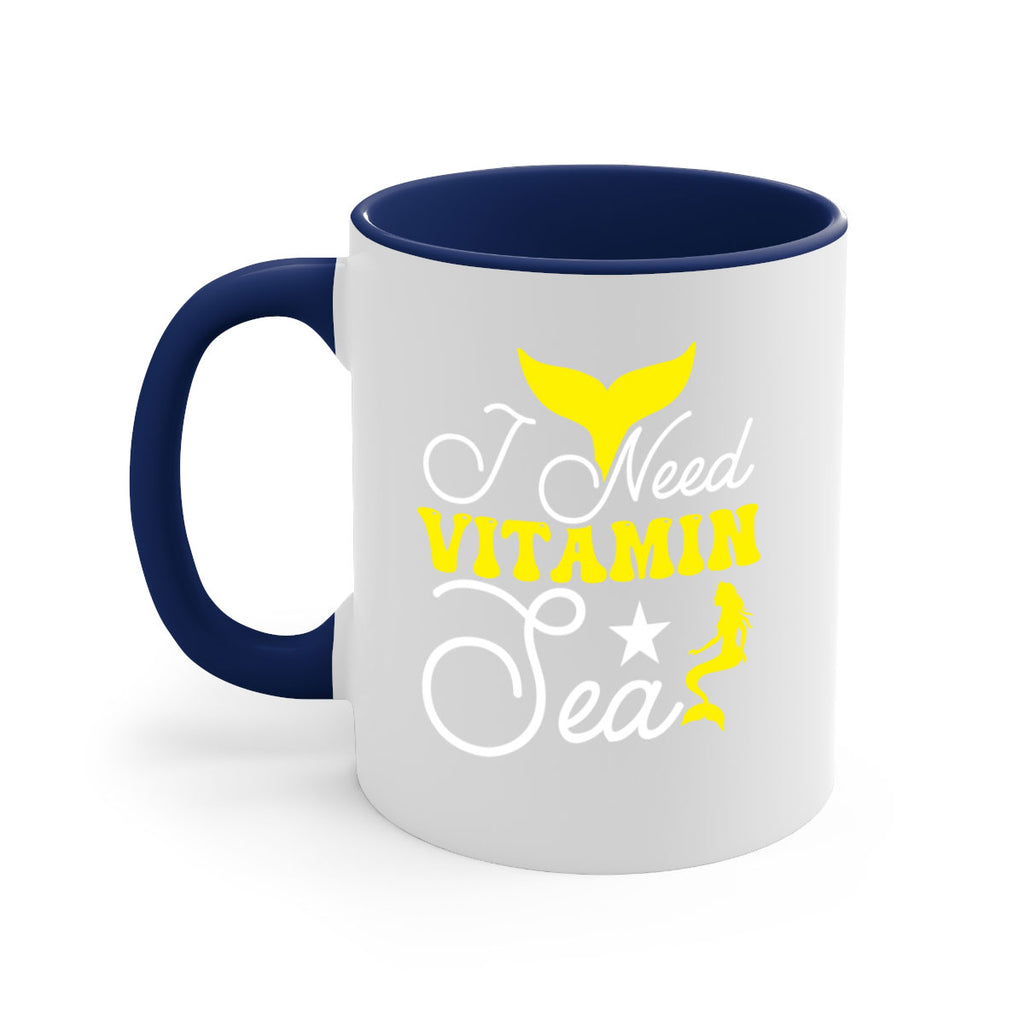 I Need Vitamin Sea 216#- mermaid-Mug / Coffee Cup
