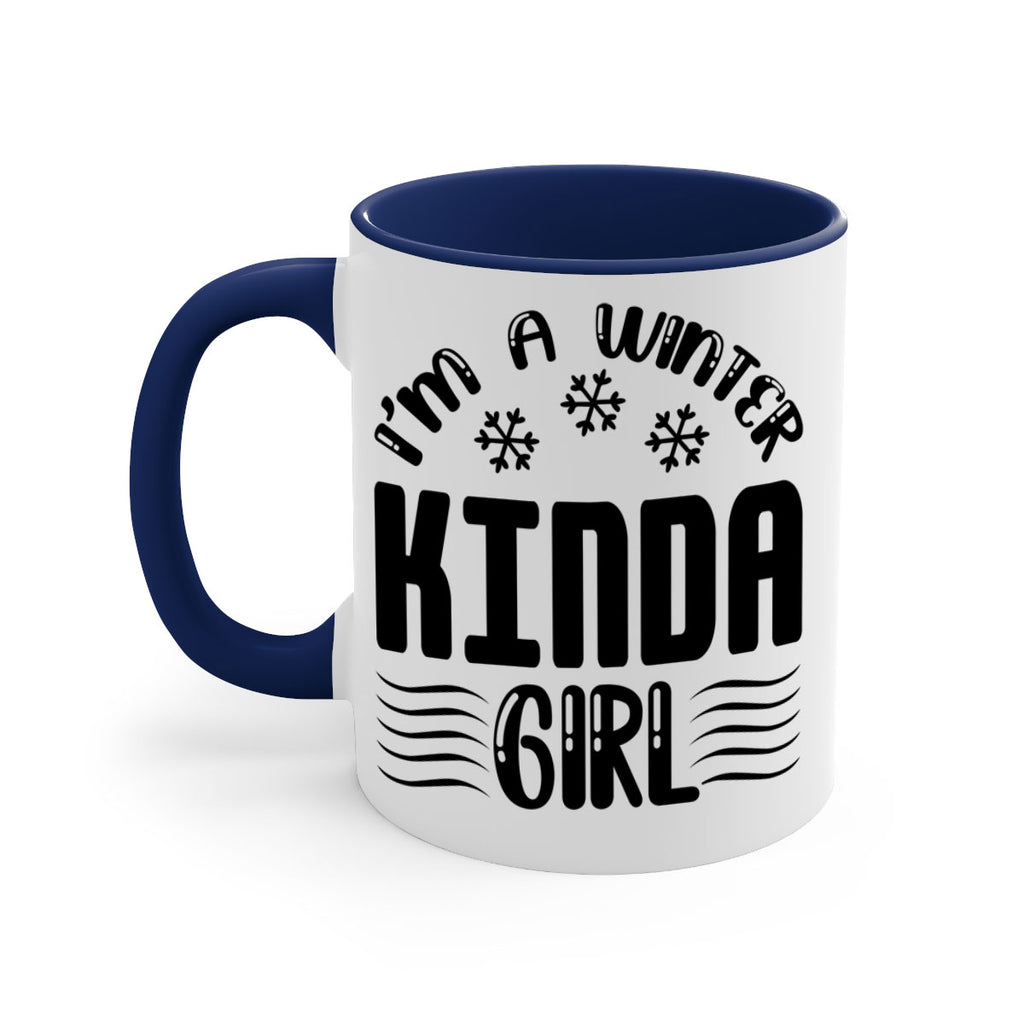 I m a Winter Kinda 245#- winter-Mug / Coffee Cup