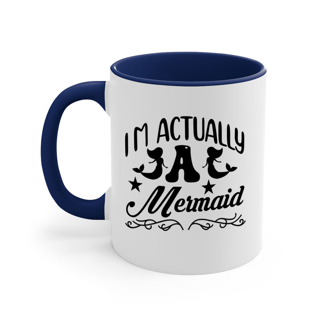 Im actually a mermaid 258#- mermaid-Mug / Coffee Cup