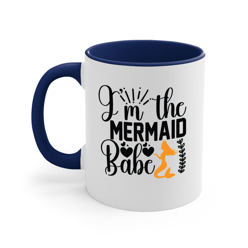 Im the Mermaid Babe 263#- mermaid-Mug / Coffee Cup