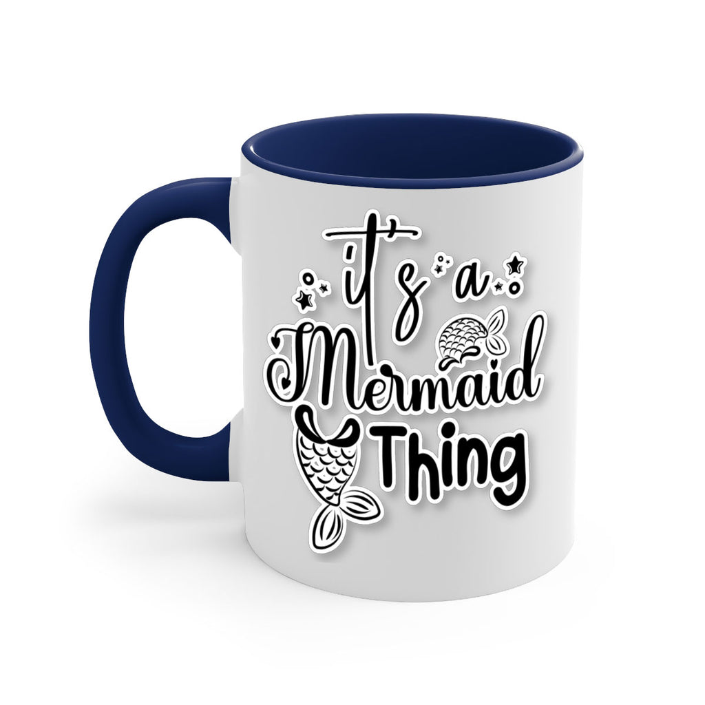 Its A Mermaid Thing 285#- mermaid-Mug / Coffee Cup