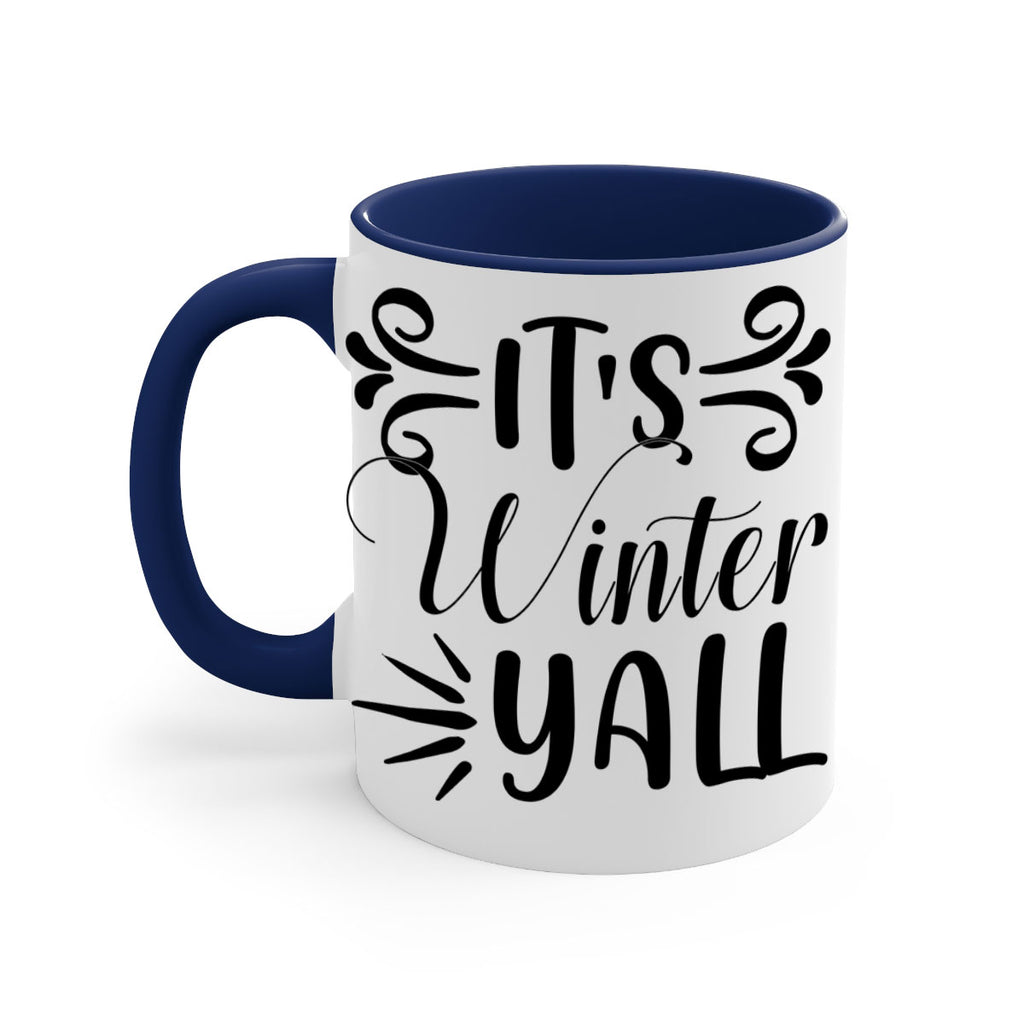Its Winter Yall 274#- winter-Mug / Coffee Cup