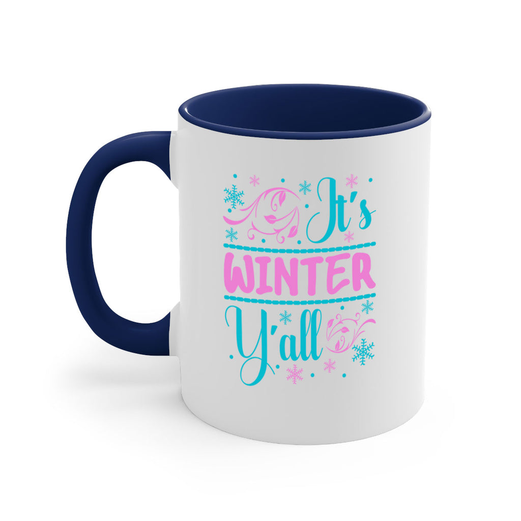 Its Winter Yall 276#- winter-Mug / Coffee Cup