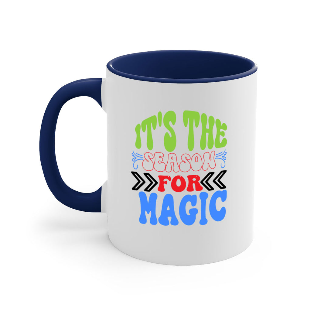 Its the season for magic 260#- winter-Mug / Coffee Cup