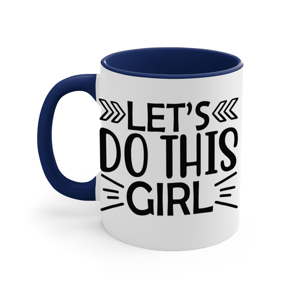 Lets do this girl 907#- tennis-Mug / Coffee Cup