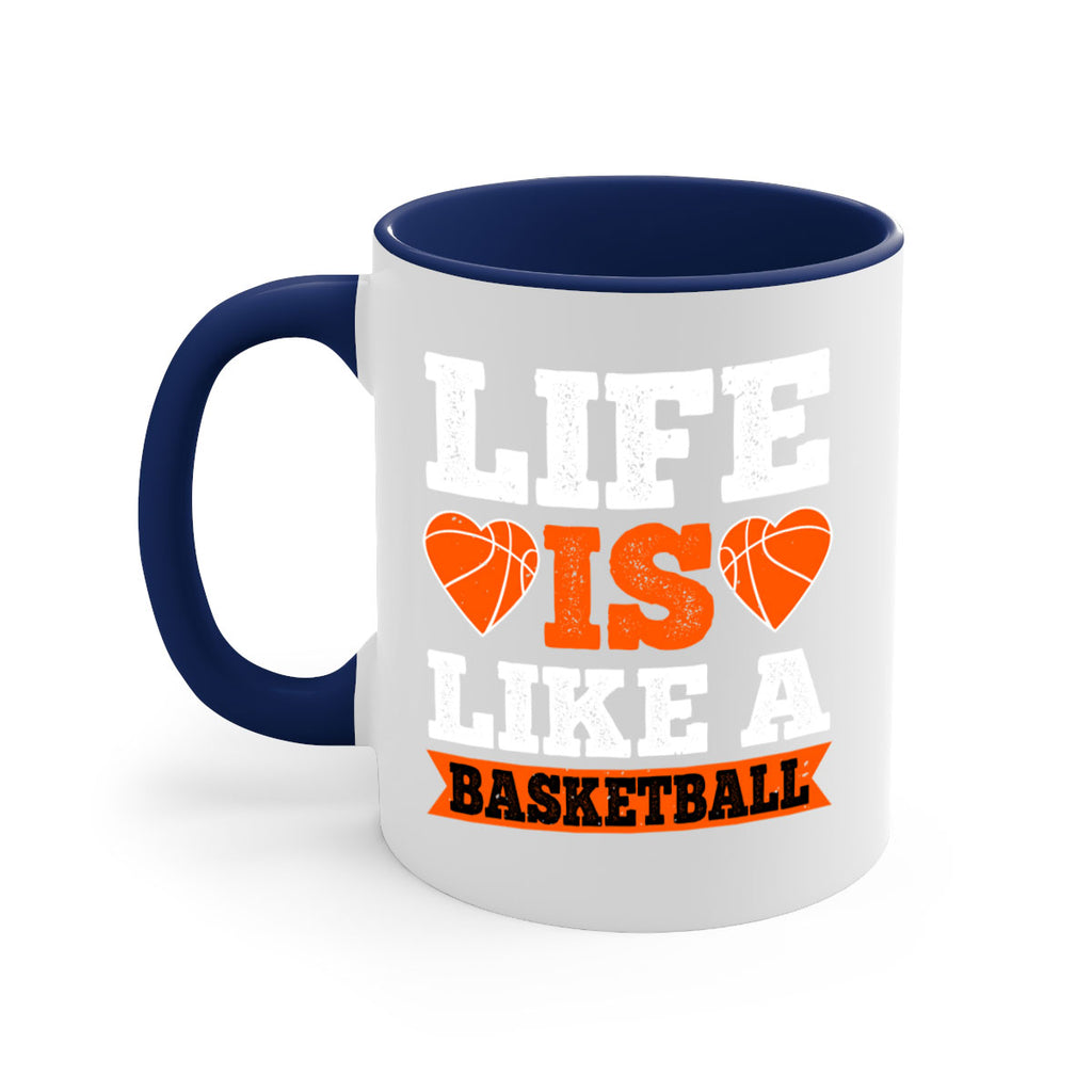 Life is like a basketball 2043#- basketball-Mug / Coffee Cup
