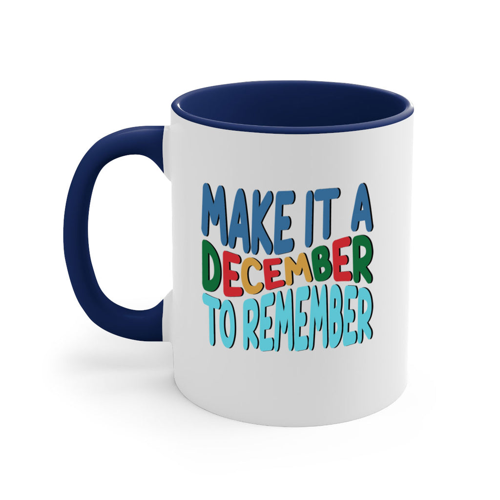 Make It a December to 319#- winter-Mug / Coffee Cup