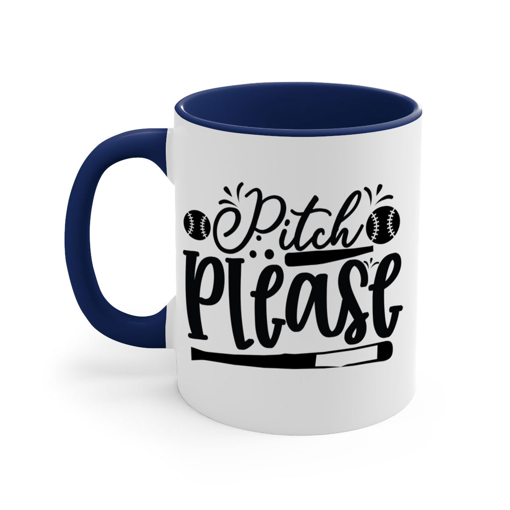 Pitch Please 2209#- baseball-Mug / Coffee Cup