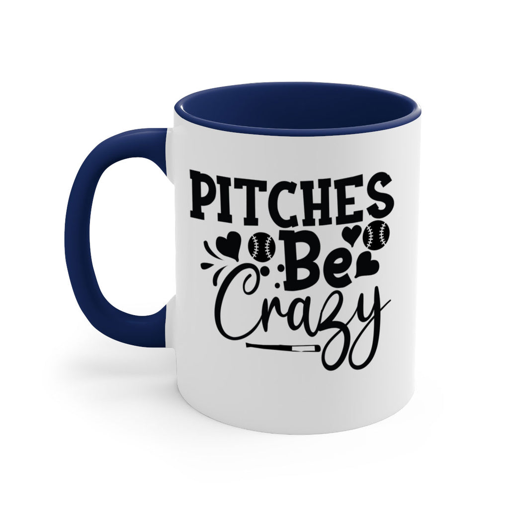 Pitches Be Crazy 2036#- baseball-Mug / Coffee Cup