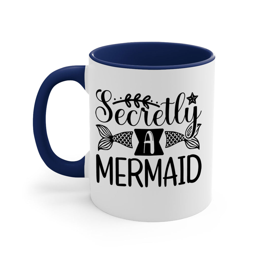 Secretly A Mermaid 581#- mermaid-Mug / Coffee Cup