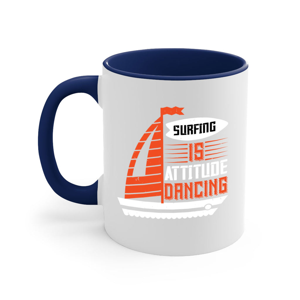 Surfing is attitude dancing 2395#- surfing-Mug / Coffee Cup