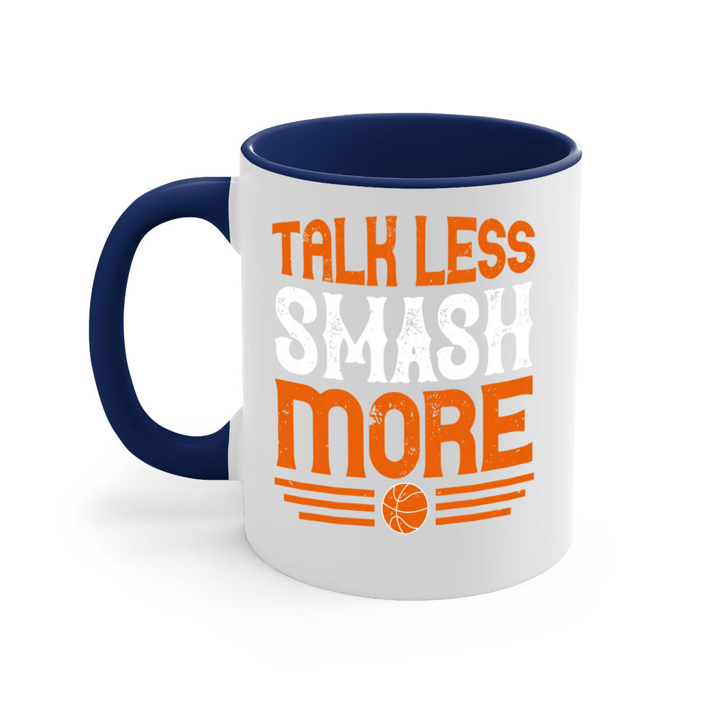 Talk less smash more 1777#- basketball-Mug / Coffee Cup
