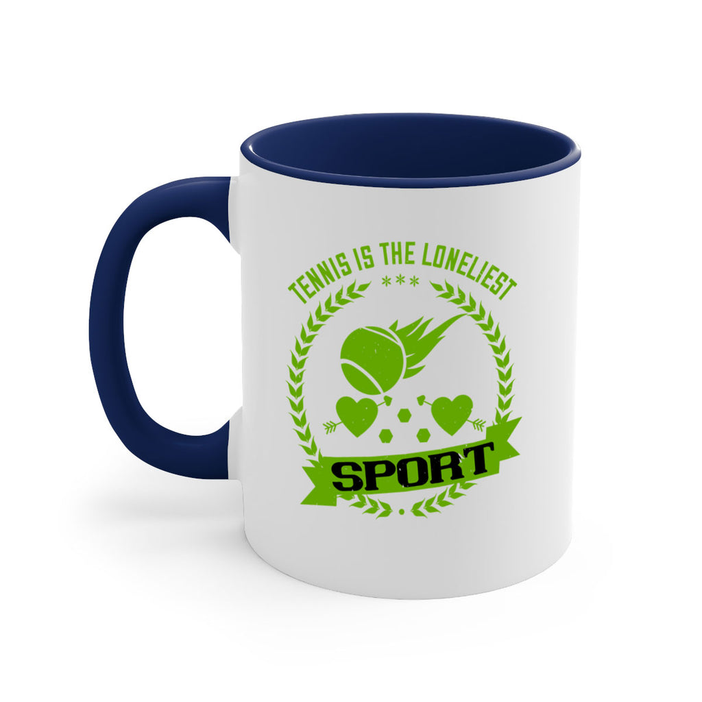 Tennis is the loneliest sport 282#- tennis-Mug / Coffee Cup