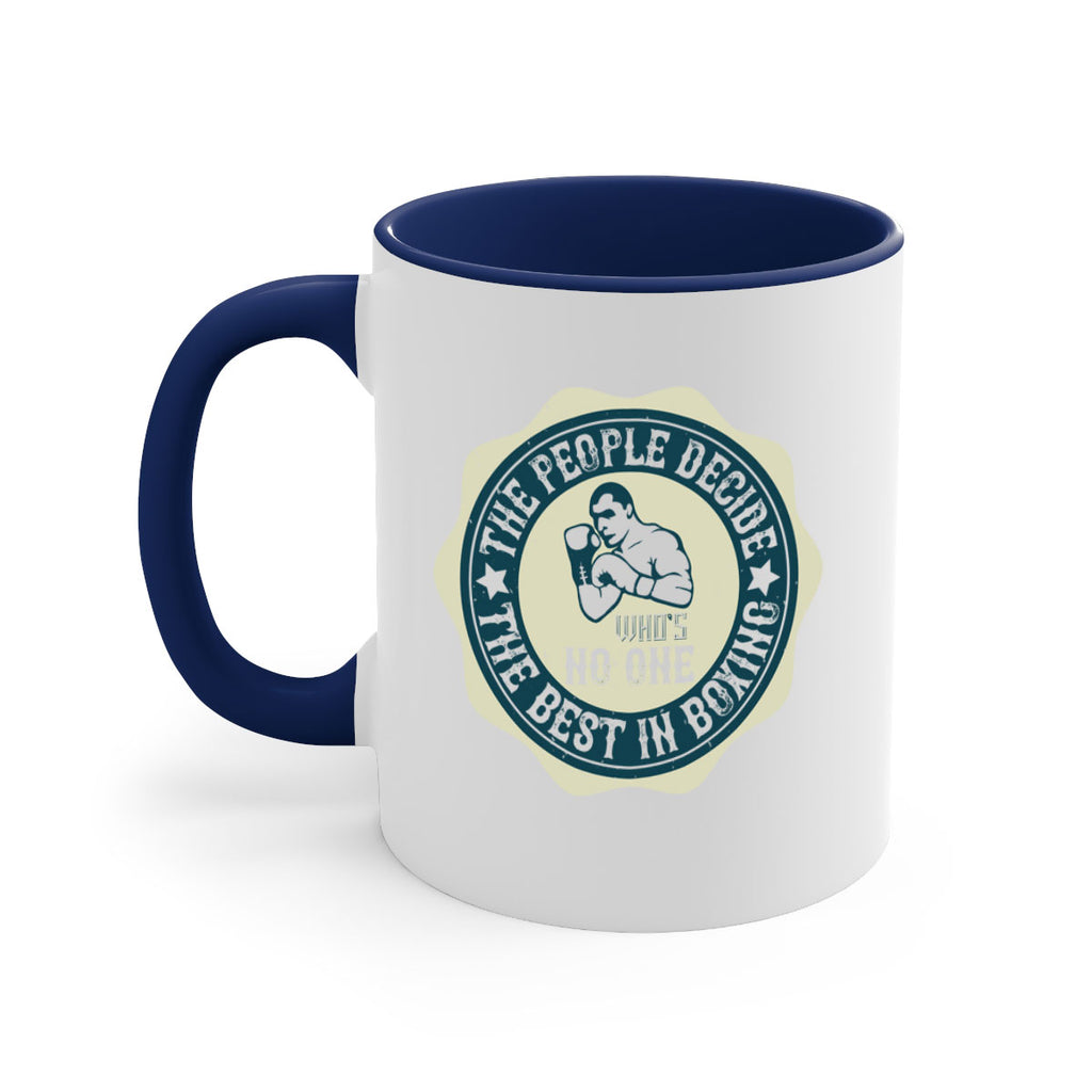 The people decide whos No the best in boxing 1823#- boxing-Mug / Coffee Cup