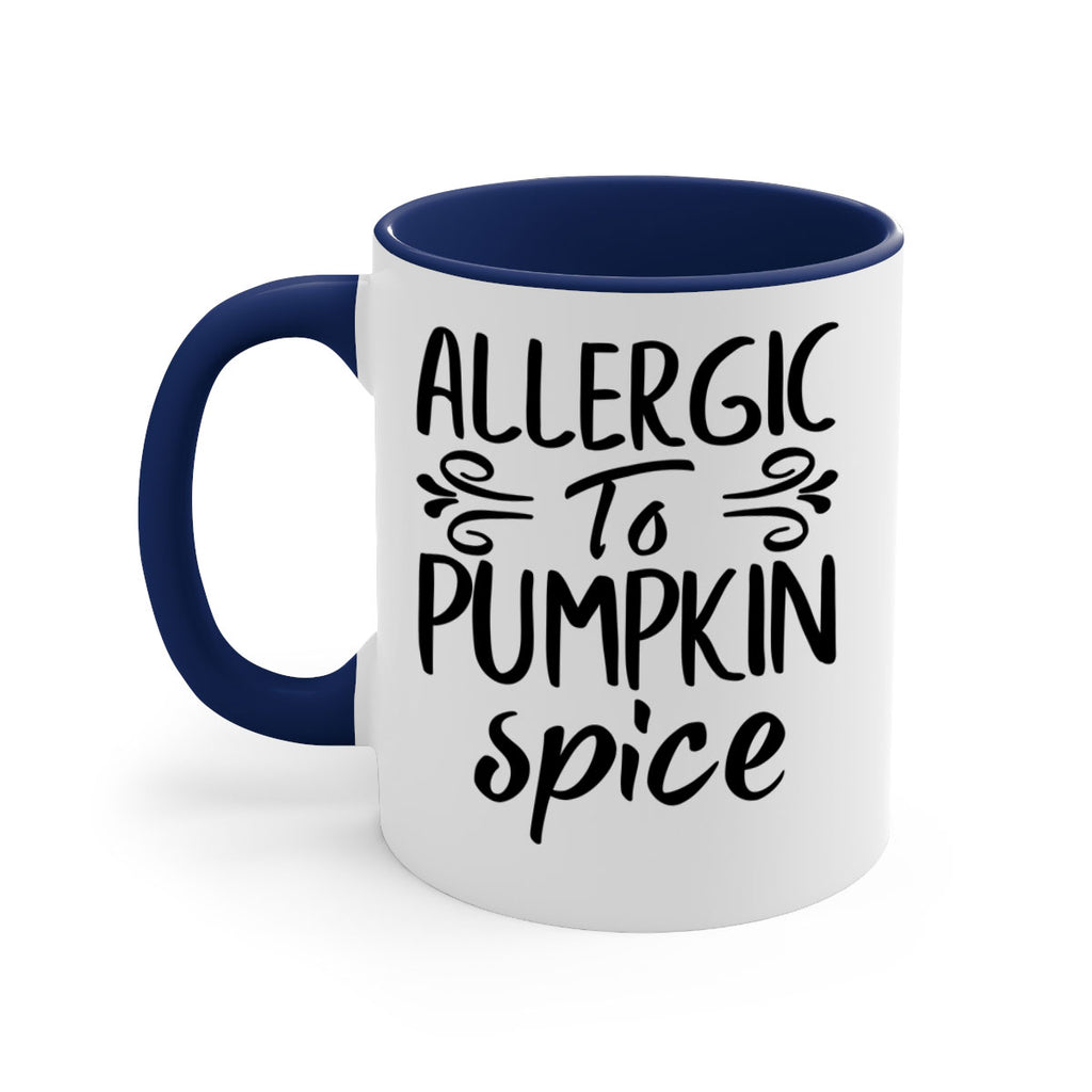 allergic to pumpkin spice 8#- fall-Mug / Coffee Cup