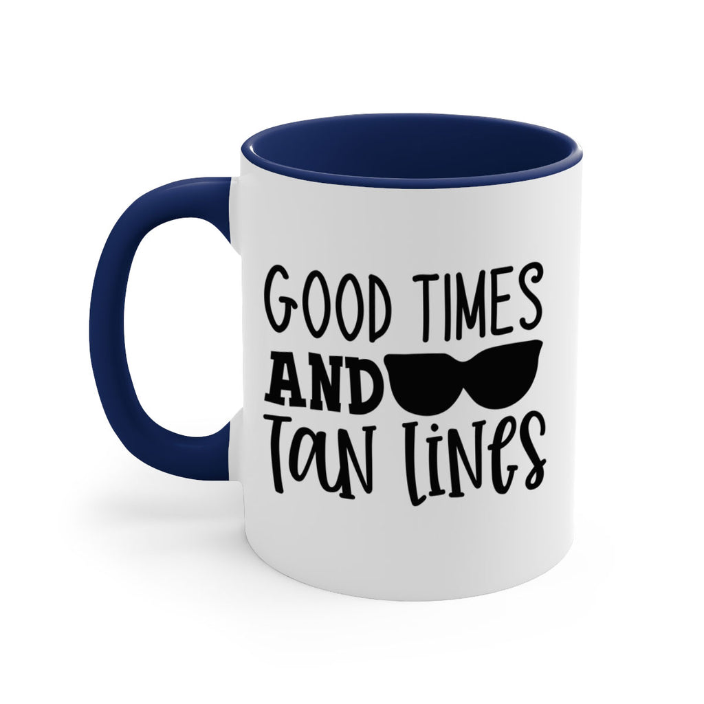 good times and tan lines Style 99#- Summer-Mug / Coffee Cup