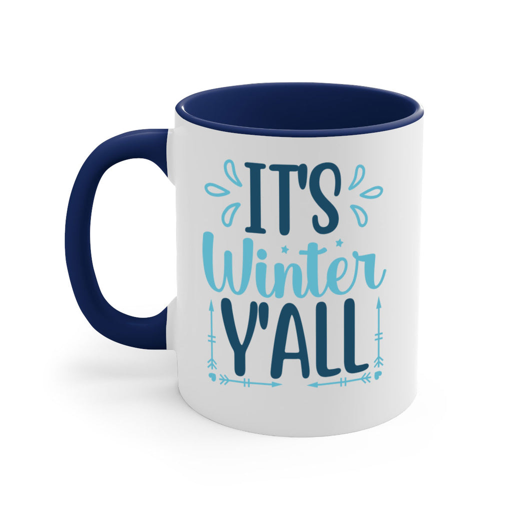 its winter yall 264#- winter-Mug / Coffee Cup