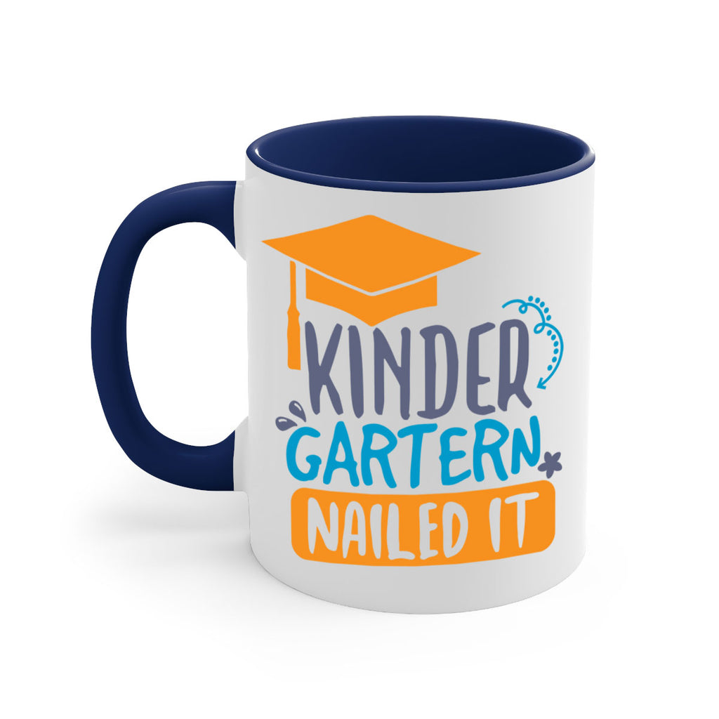 kinder garten nailed it 10#- preK-Mug / Coffee Cup
