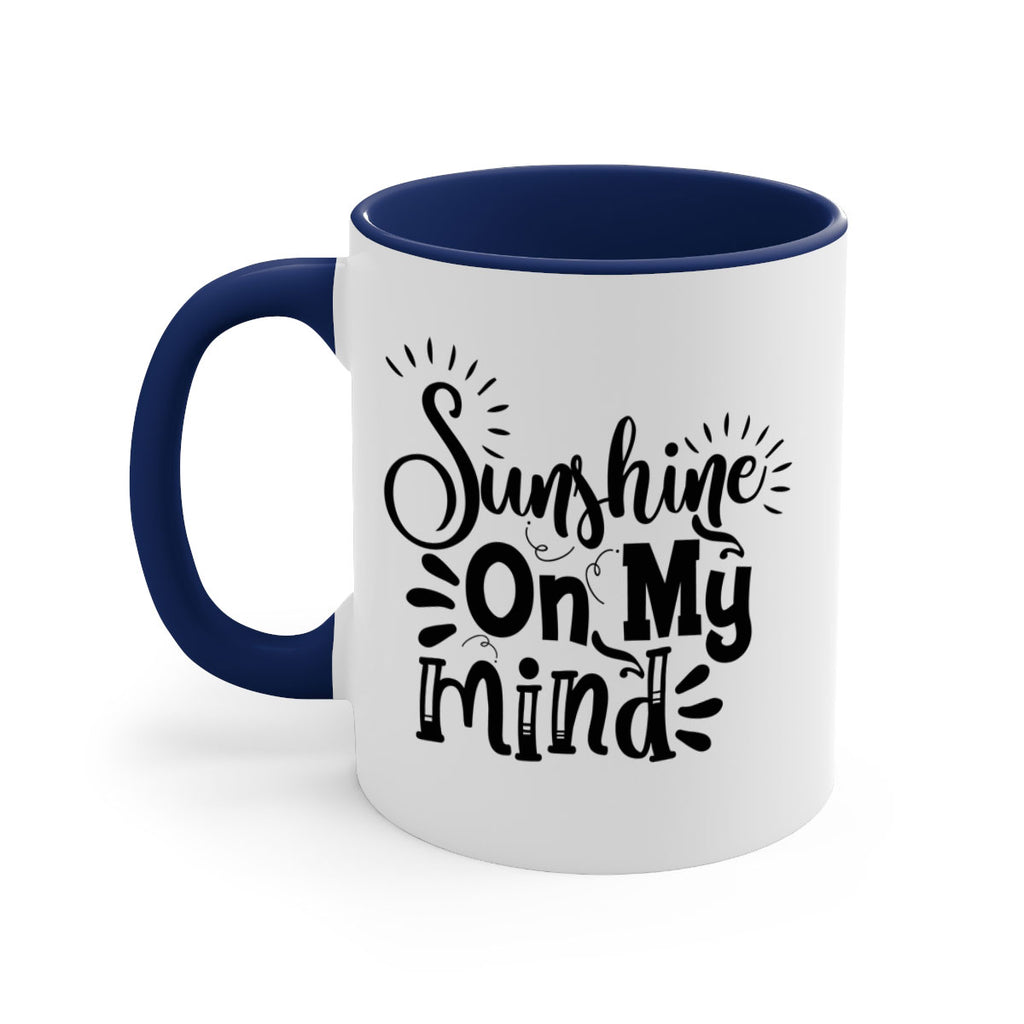 sunshine on my mind Style 73#- Summer-Mug / Coffee Cup