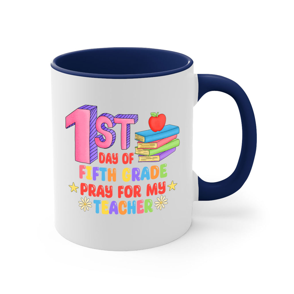 5th day of 5th Grade 5#- 5th grade-Mug / Coffee Cup