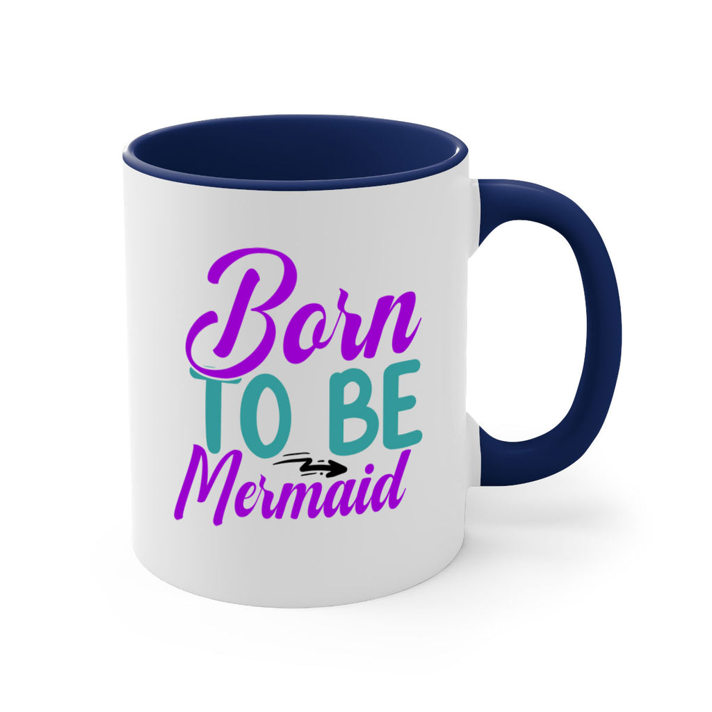 Born To Be Mermaid 82#- mermaid-Mug / Coffee Cup