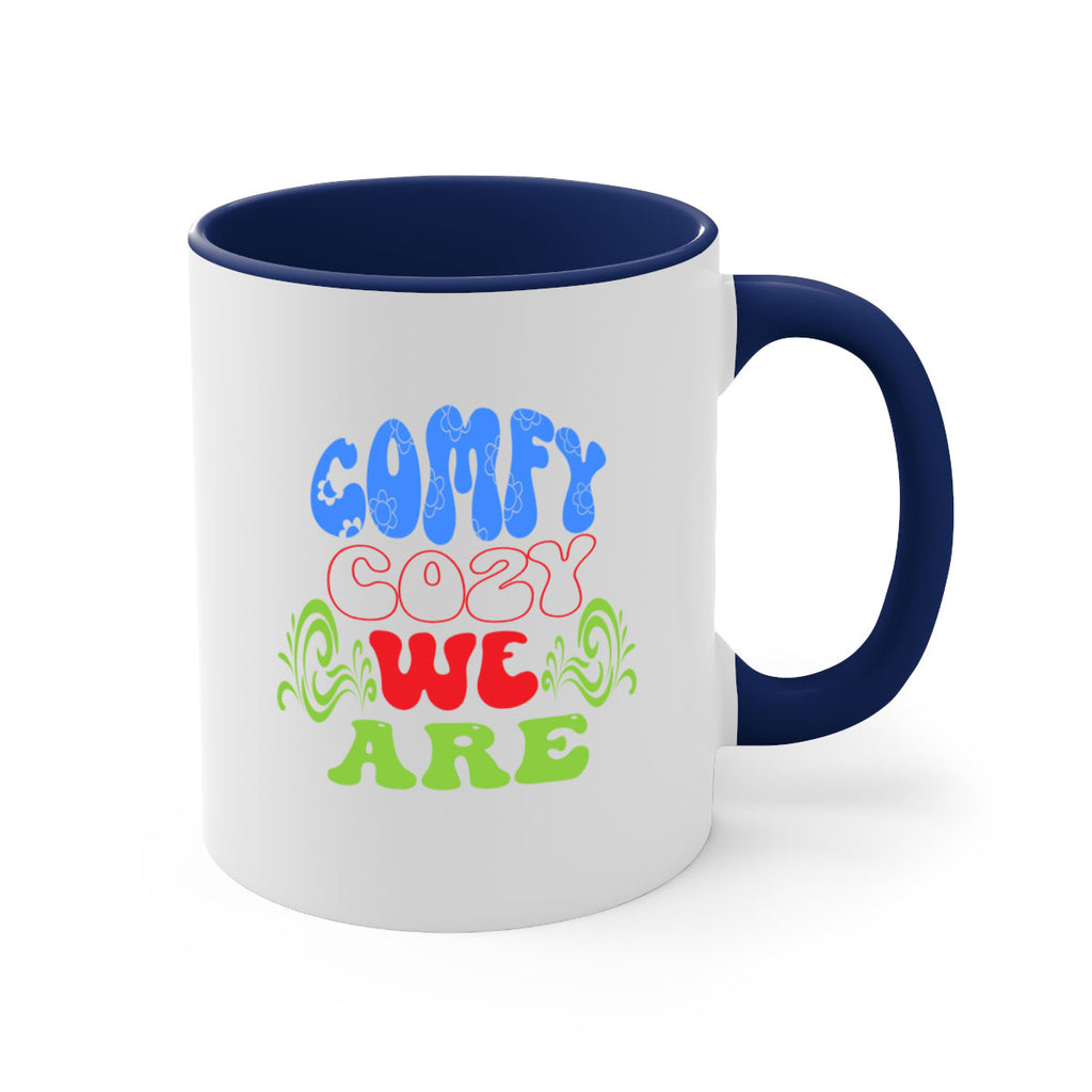 Comfy cozy we are 58#- winter-Mug / Coffee Cup