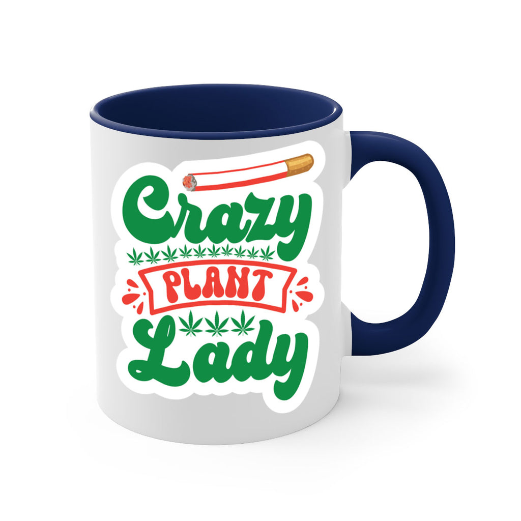 Crazy Plant Lady 65#- marijuana-Mug / Coffee Cup