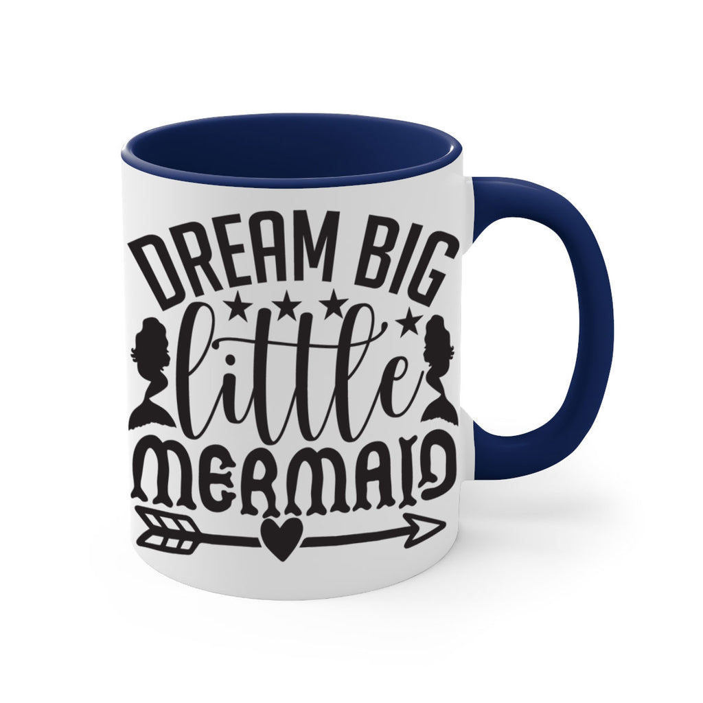 Dream big little mermaid 129#- mermaid-Mug / Coffee Cup