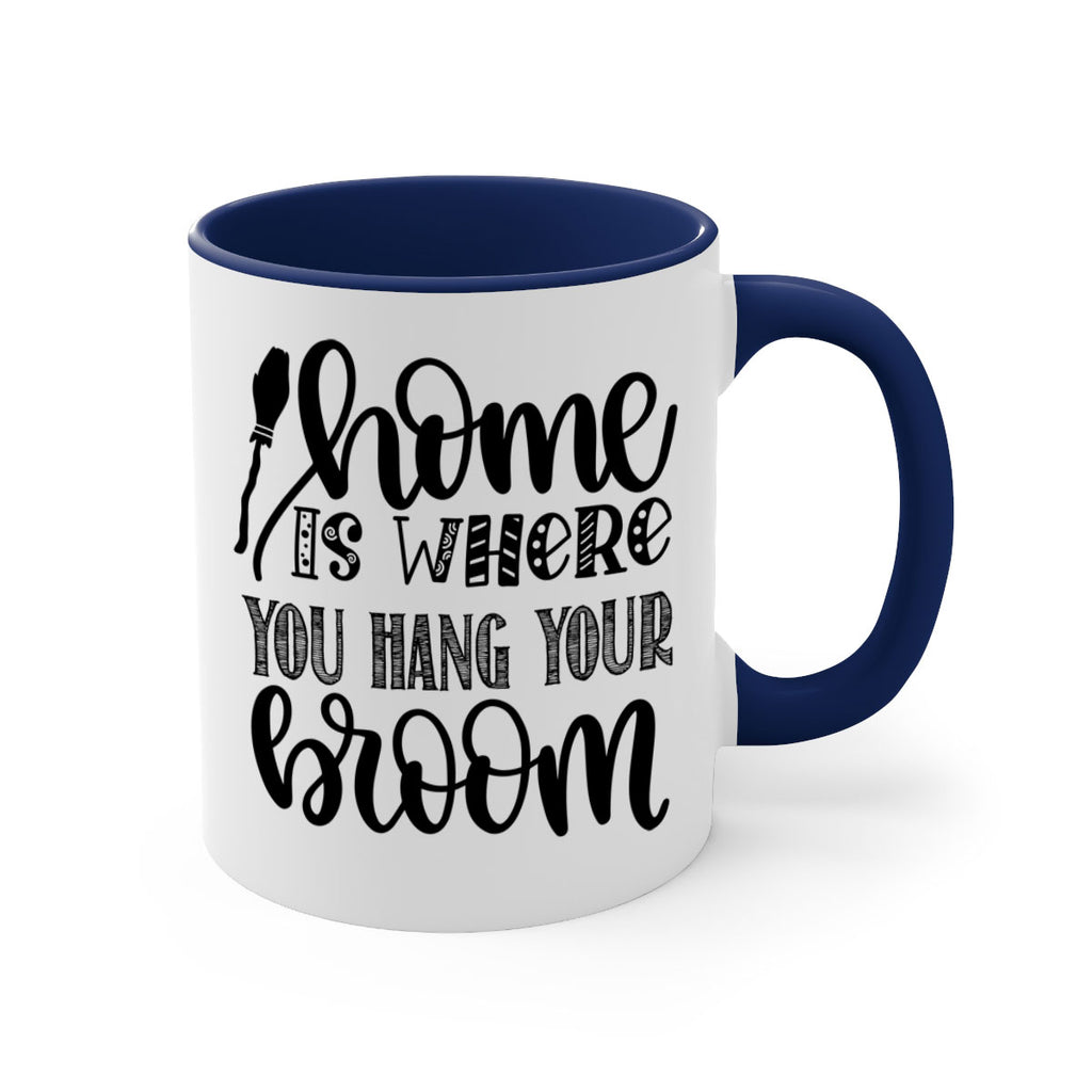 Home Is Where You Hang Your Broom 315#- fall-Mug / Coffee Cup