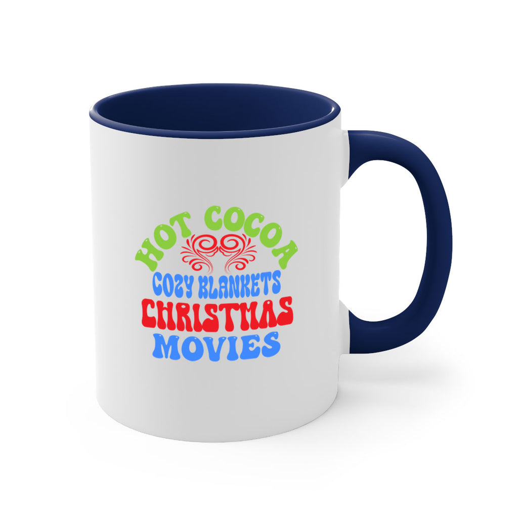 Hot cocoa cozy blankets christmas movies 210#- winter-Mug / Coffee Cup