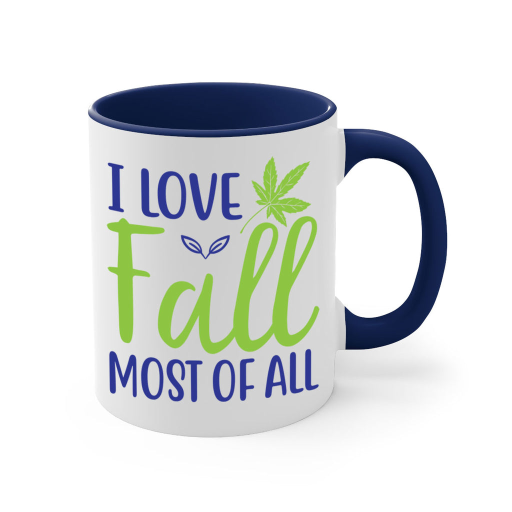 I Love Fall Most of All 329#- fall-Mug / Coffee Cup