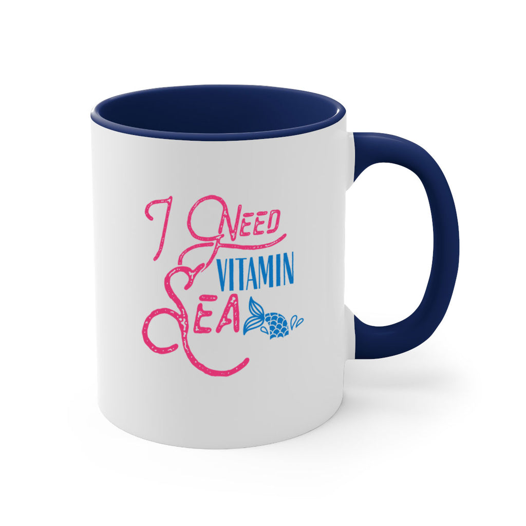 I Need Vitamin Sea 214#- mermaid-Mug / Coffee Cup