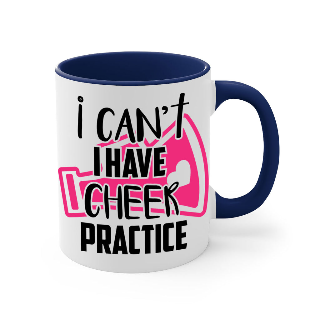 I cant I have cheer practice 1165#- cheer-Mug / Coffee Cup