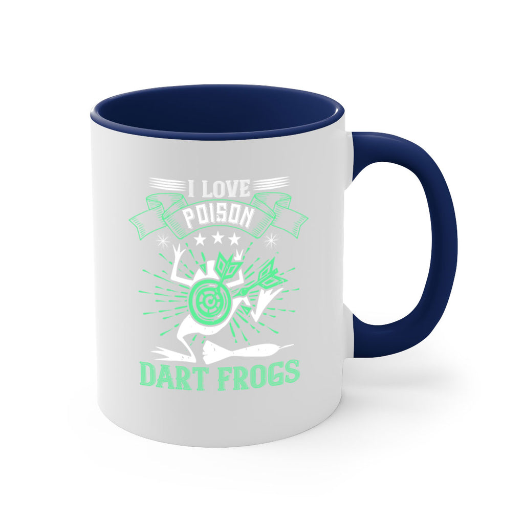 I love poison dart frogs 2204#- darts-Mug / Coffee Cup