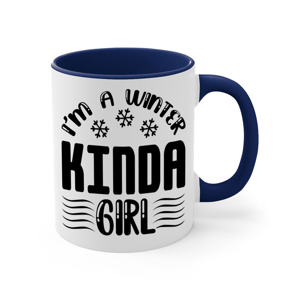 I m a Winter Kinda 245#- winter-Mug / Coffee Cup